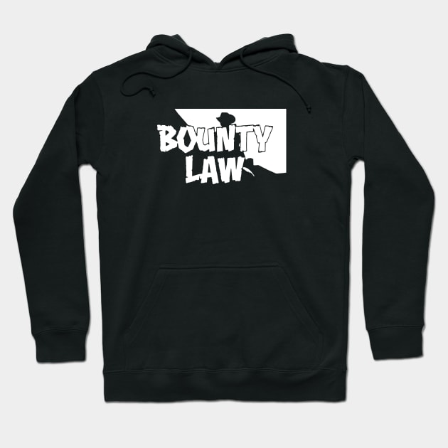 BOUNTY LAW! Hoodie by LordNeckbeard